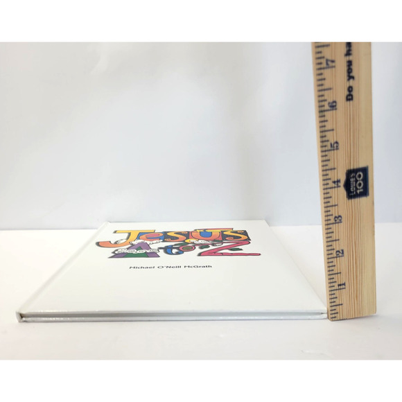 Jesus A To Z Michael O'Neill McGrath World Library White HC Signed Christian - Picture 13 of 15